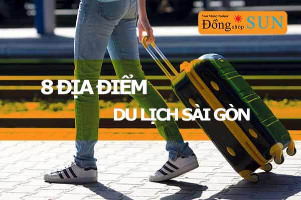 8 địa điểm du lịch Thành Phố Hồ Chí Minh