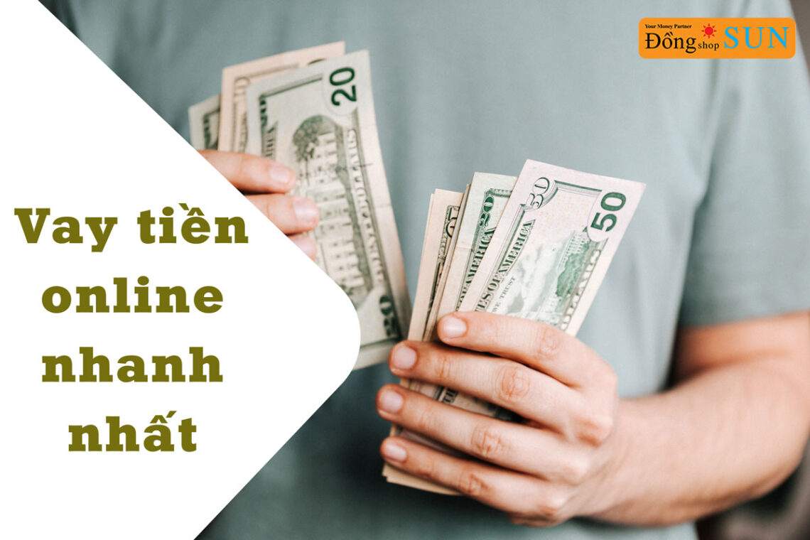 vay tiền online nhanh nhất