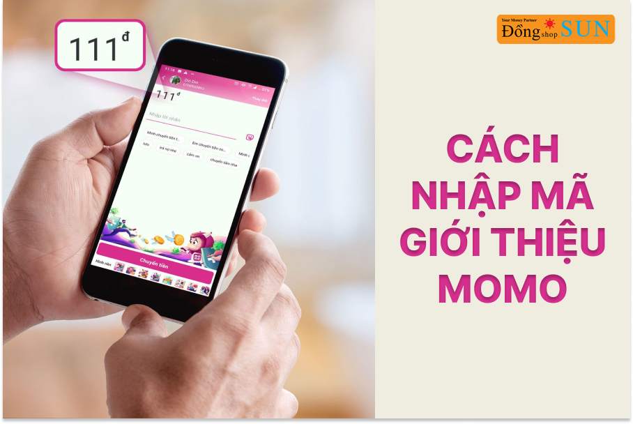 Hướng dẫn cách nhập mã giới thiệu MoMo nhận quà nhanh nhất