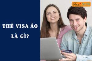 Thẻ Visa ảo là gì?