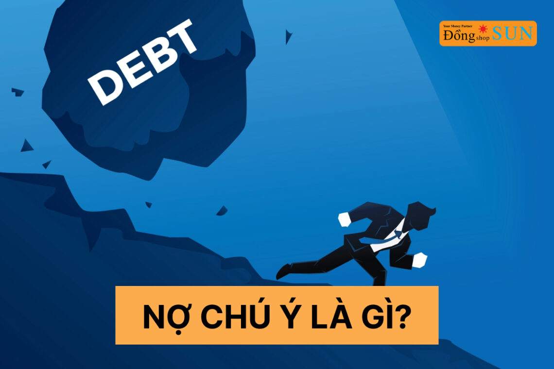 Nợ chú ý là gì?