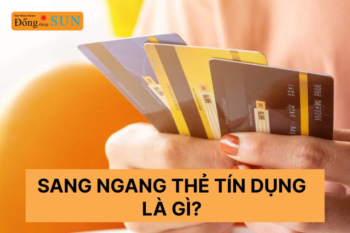 Sang ngang thẻ tín dụng