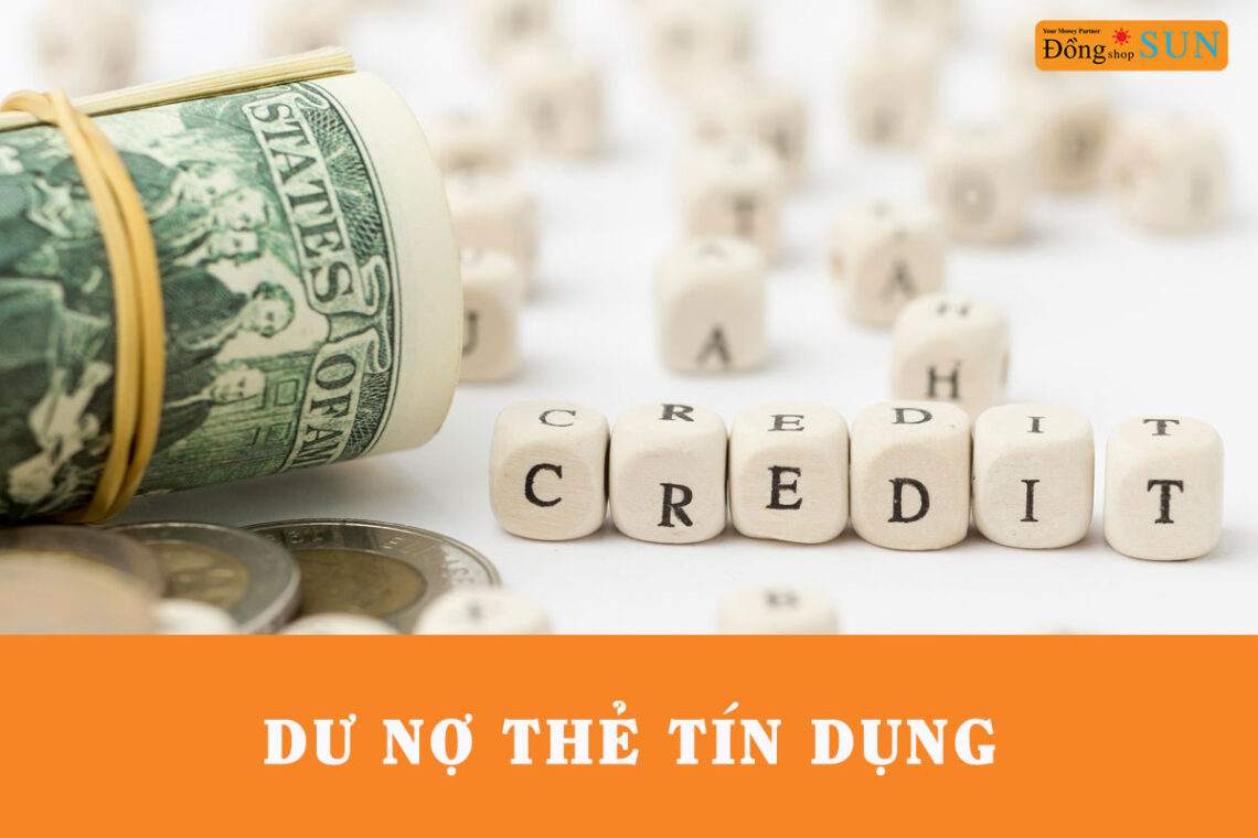 Dư nợ thẻ tín dụng là gì?