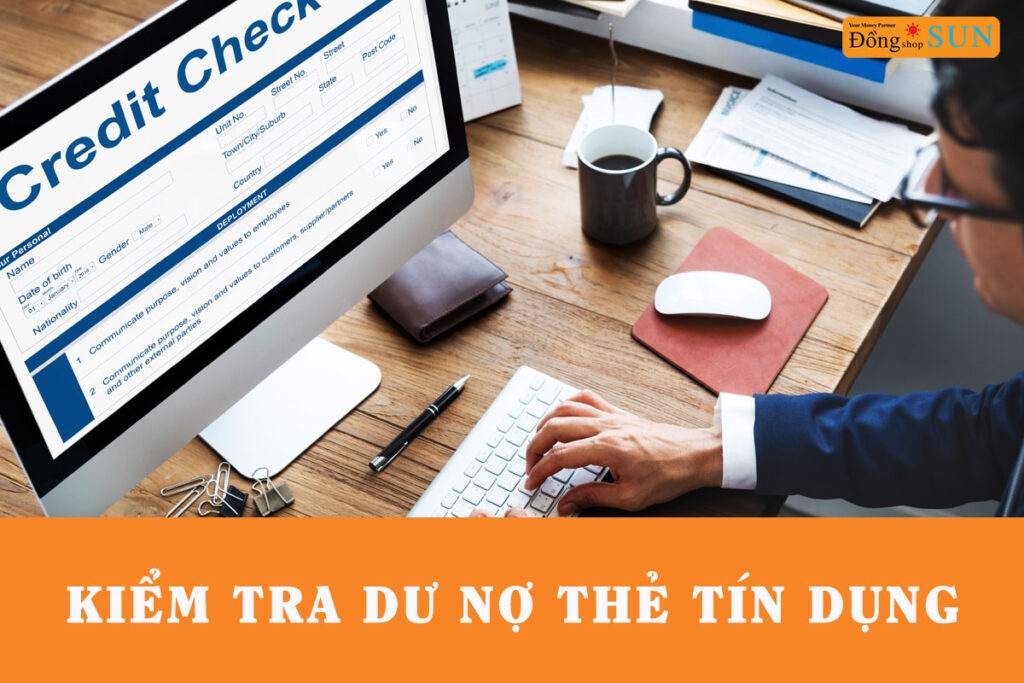 Kiểm tra dư nợ thẻ tín dụng