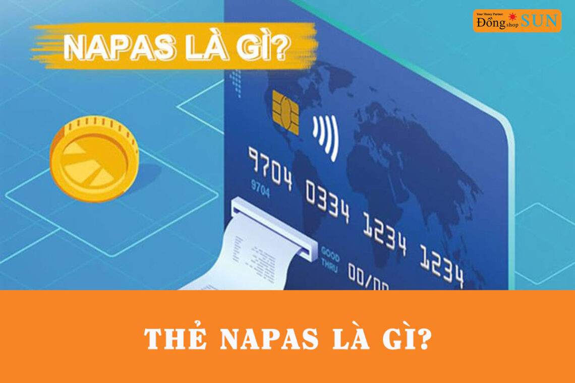 Thẻ Napas là gì?