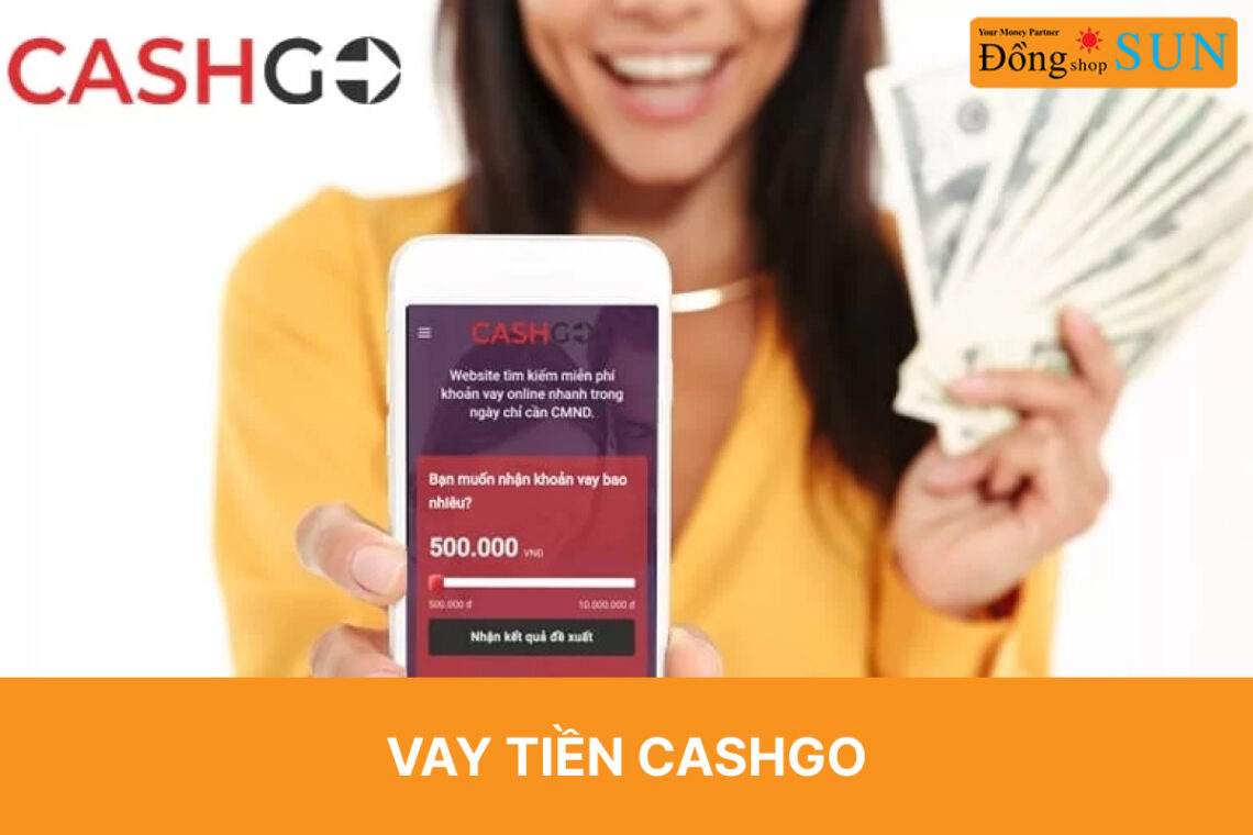 Vay tiền Cashgo