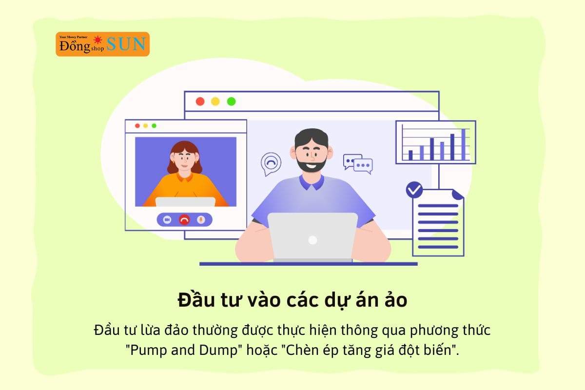 Đầu tư vào các dự án ảo.