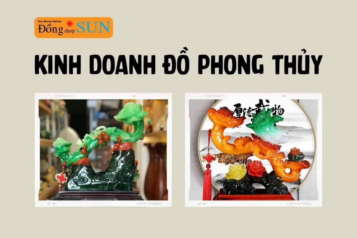 Bí quyết kinh doanh đồ phong thủy thu về lợi nhuận cao