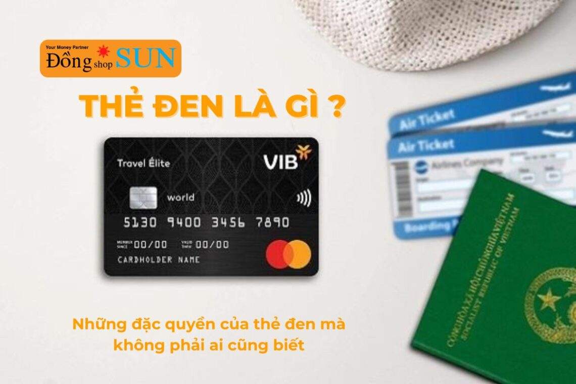 Thẻ đen là gì? Những đặc quyền của thẻ đen mà không phải ai cũng biết