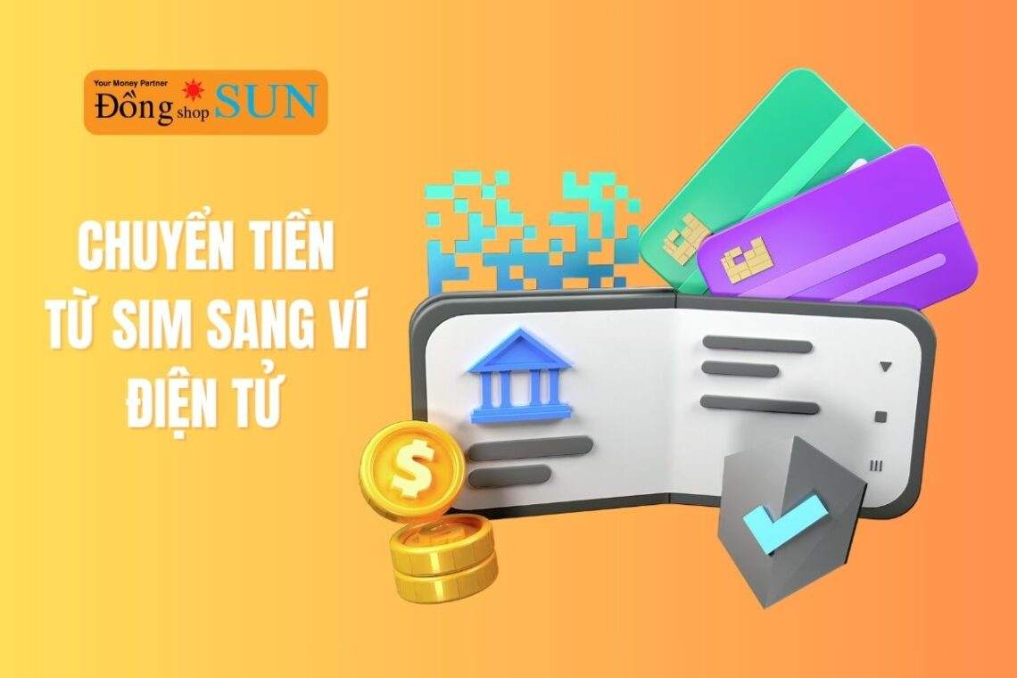 3 cách chuyển tiền từ sim sang ví điện tử nhanh nhất