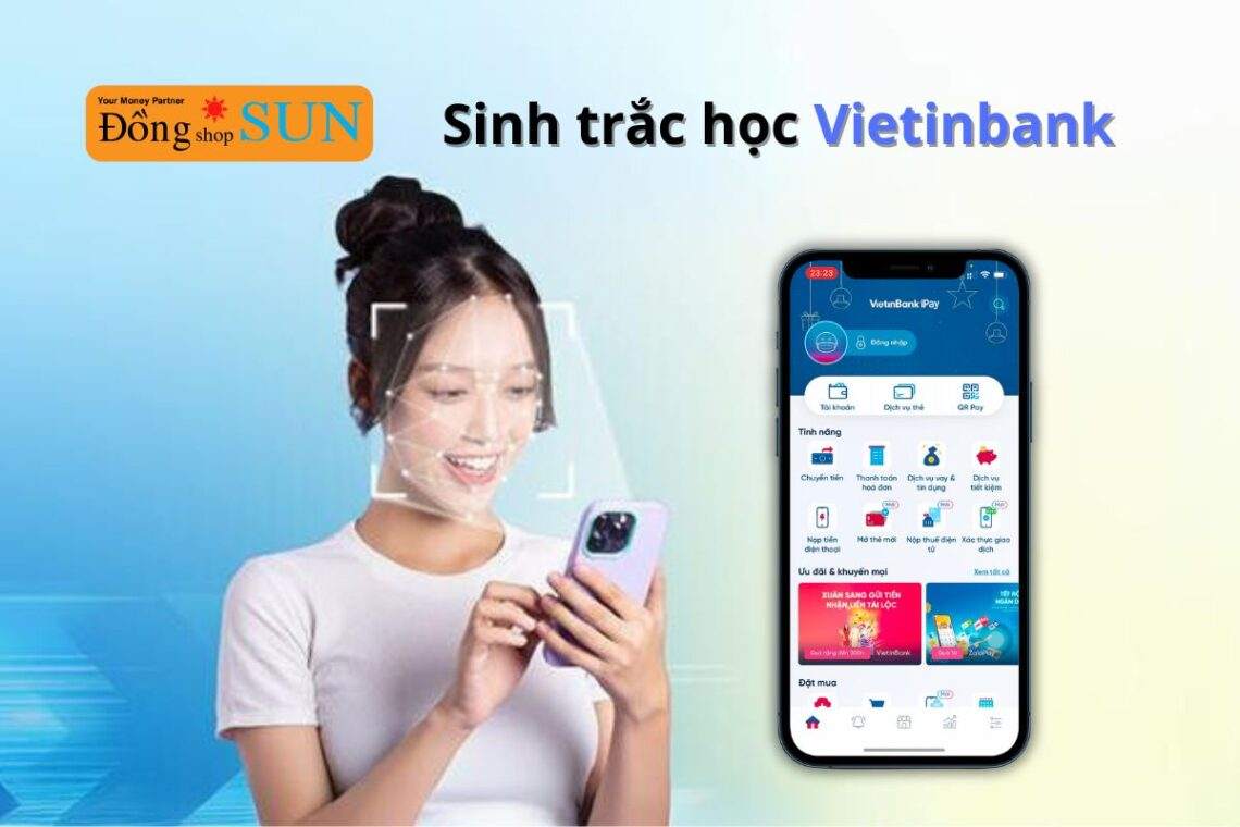 Hướng dẫn cài sinh trắc học Vietinbank đơn giản