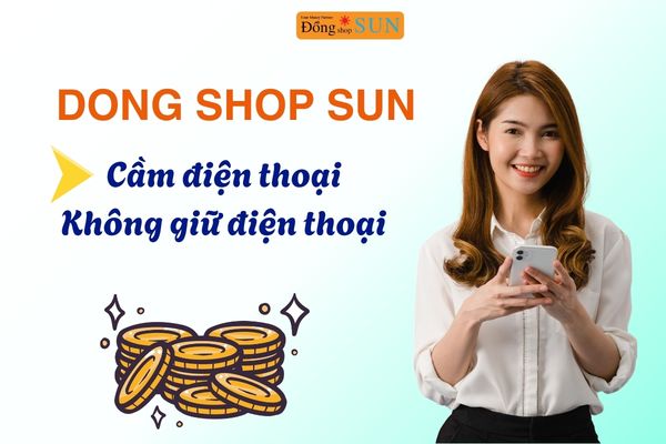 Dong Shop Sun cầm điện thoại nhưng không giữ điện thoại