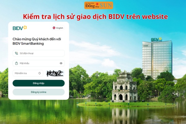 Kiểm tra lịch sử giao dịch BIDV trên website