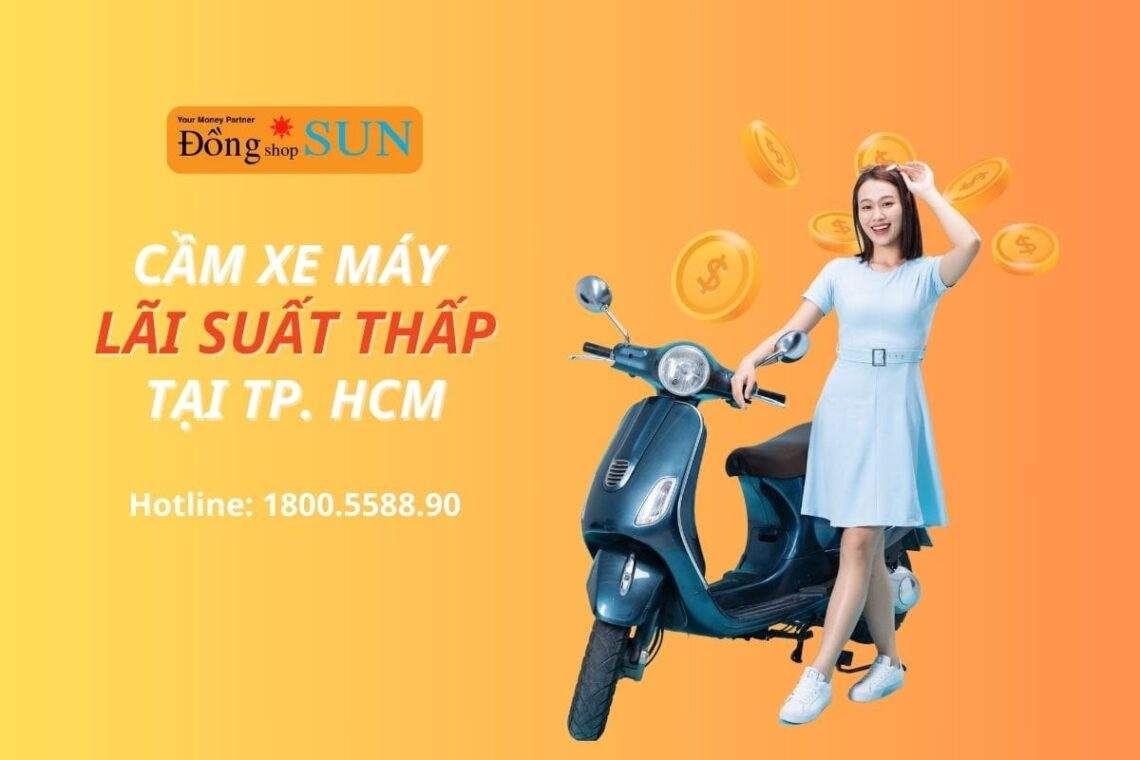 Top 3 địa chỉ cầm xe máy lãi suất thấp tại thành phố Hồ Chí Minh