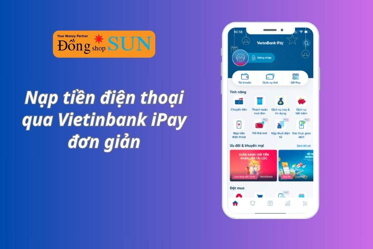 Cách nạp tiền điện thoại qua Vietinbank iPay đơn giản và nhanh chóng
