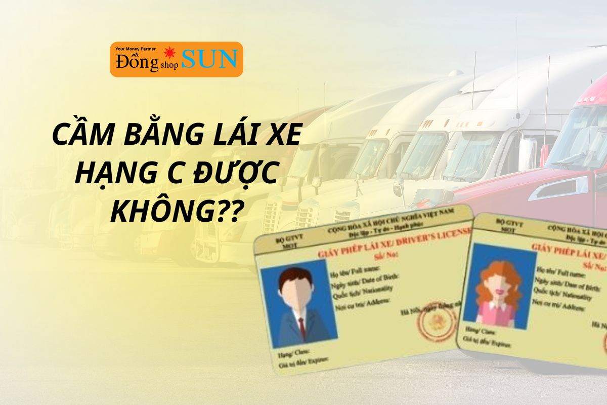 Cầm bằng lái xe hạng C là gì?