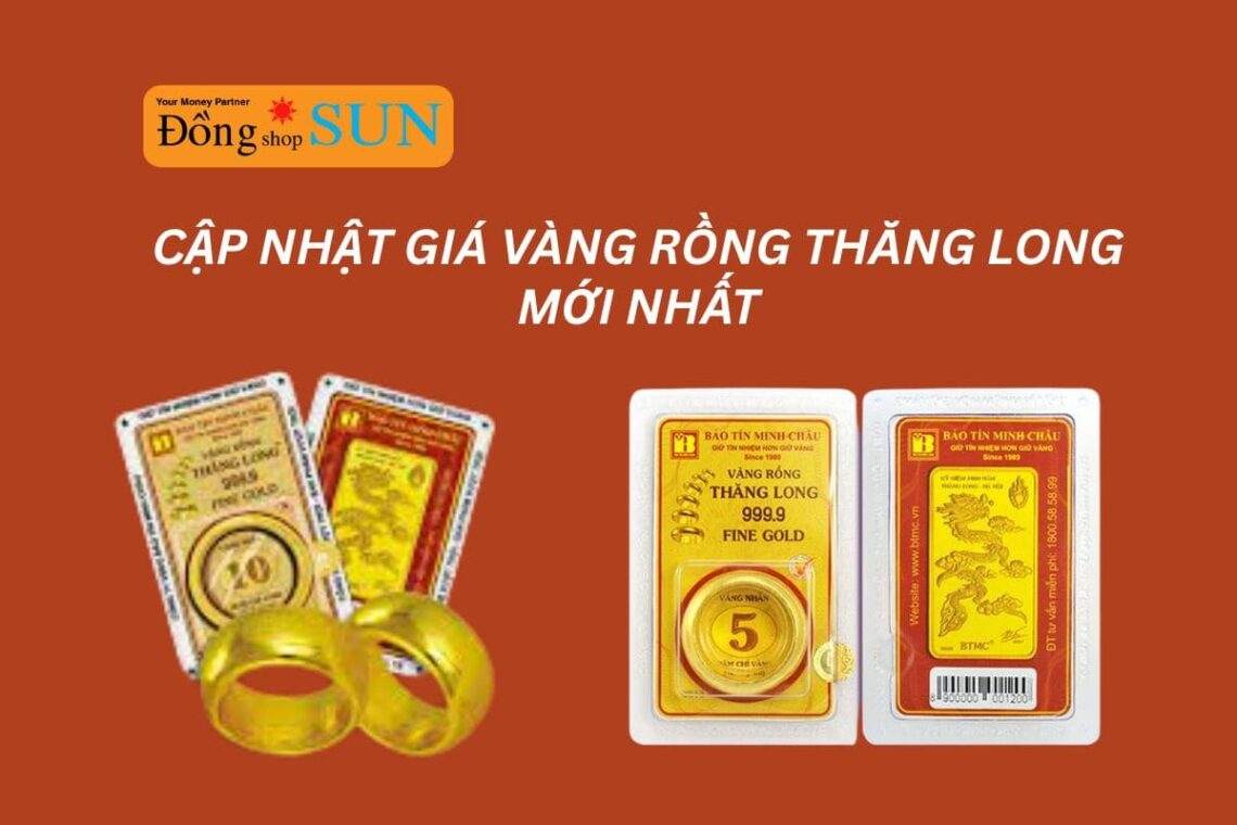 Cập nhật giá vàng Rồng Thăng Long - Có nên đầu tư?