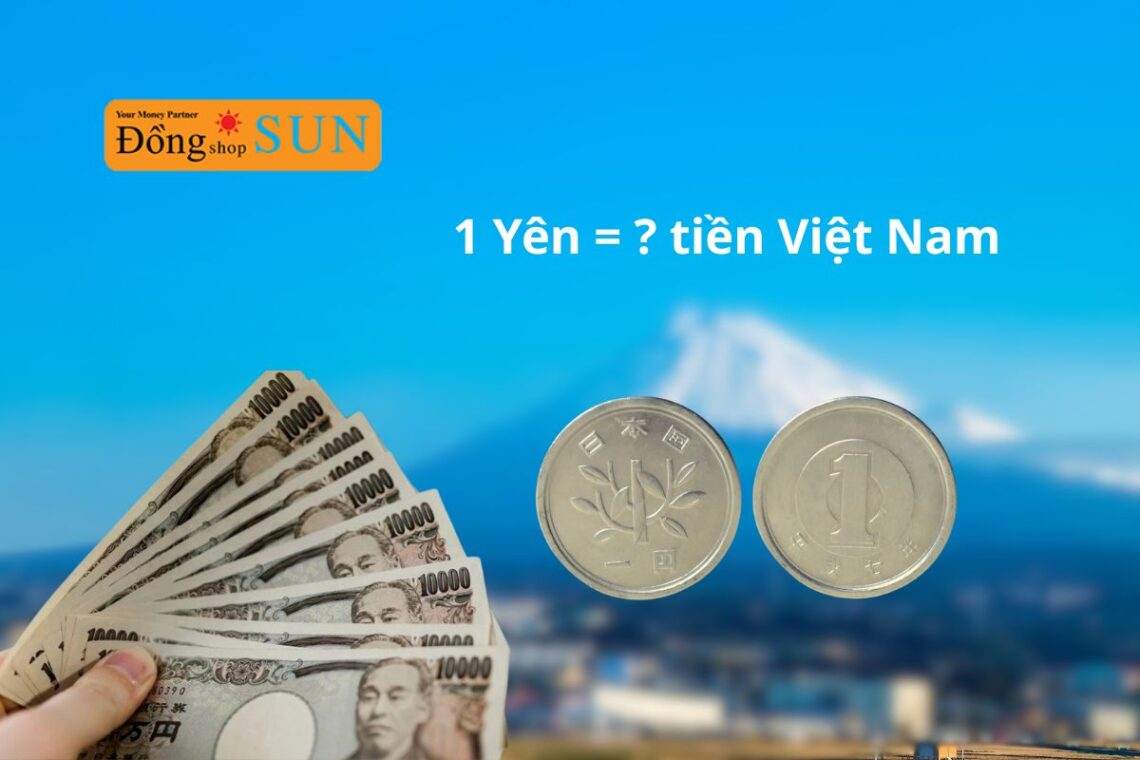 Cập nhật tỷ giá: 1 Yên bằng bao nhiêu tiền Việt Nam 2025?