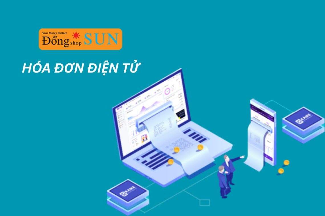 Hóa đơn điện tử là gì? Tất tần tật những điều doanh nghiệp cần biết
