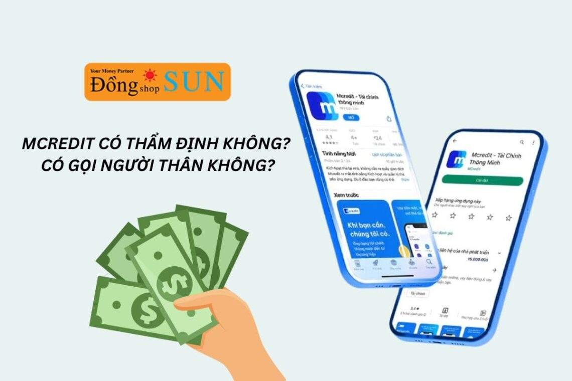 Giải đáp: Vay Mcredit có thẩm định không? Bao lâu có kết quả?