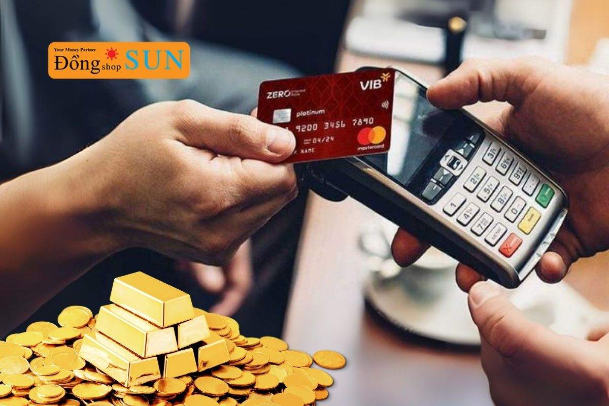 Mua vàng bằng thẻ tín dụng được không, có lợi hay bất lợi?