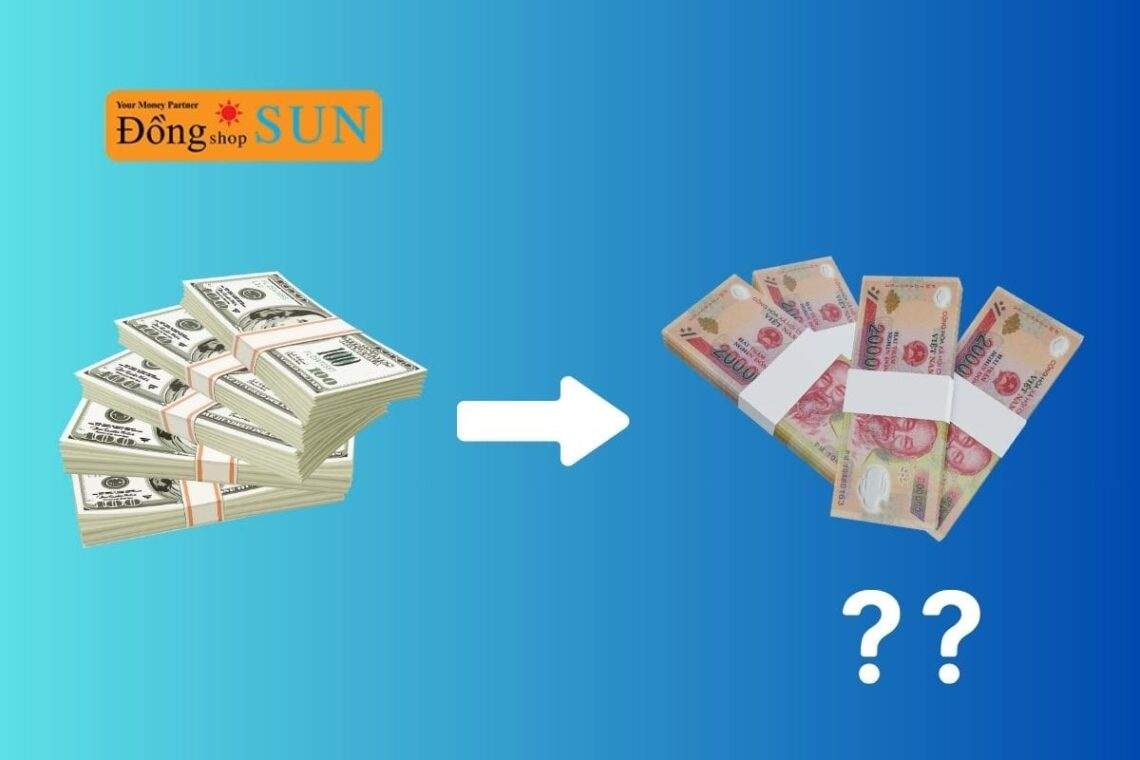 100 USD bằng bao nhiêu tiền Việt hiện nay?