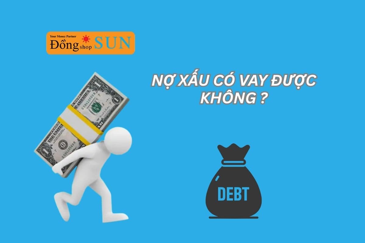 Tìm hiểu ngay: Nợ xấu có vay thế chấp được không?