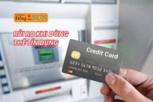 Cảnh báo rủi ro khi sử dụng thẻ tín dụng mà bạn cần biết