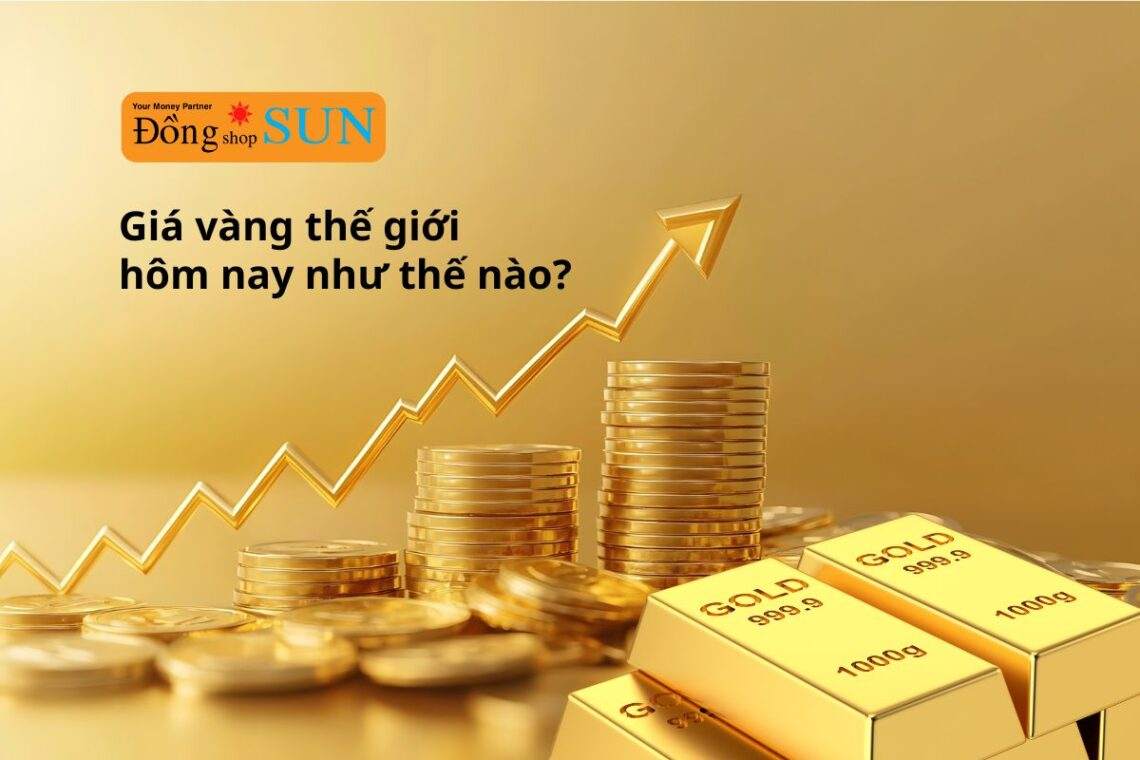 Cập nhật giá vàng thế giới hôm nay 2025