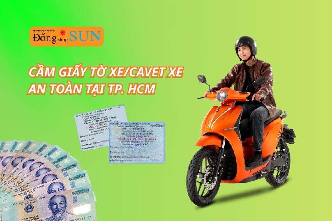Tiệm cầm đồ giấy tờ xe lãi thấp, an toàn và uy tín tại TP. HCM