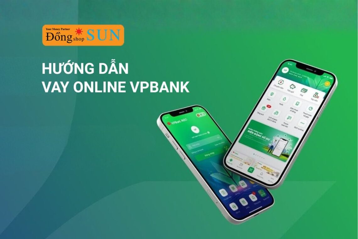 Tìm hiểu vay online VPBank nhanh chóng và tiện lợi