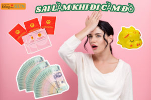 Cầm đồ nhanh – nhưng sai lầm có thể khiến bạn mất nhiều hơn.”