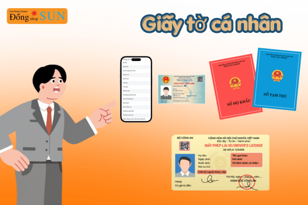 Các giấy tờ cá nhân khi cầm