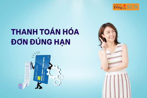 Thanh toán hóa đơn đúng hạn