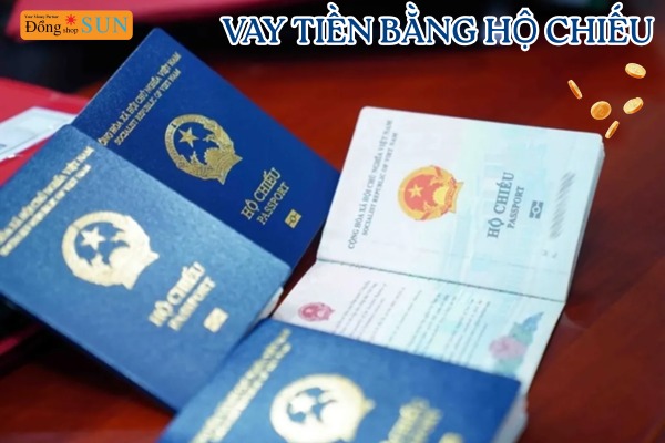 Vay tiền bằng hộ chiếu