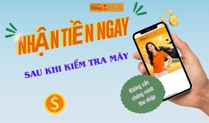 Nhận tiền ngay sau khi kiểm tra máy