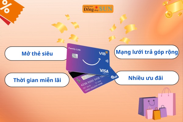 Lợi ích mở thẻ VIB