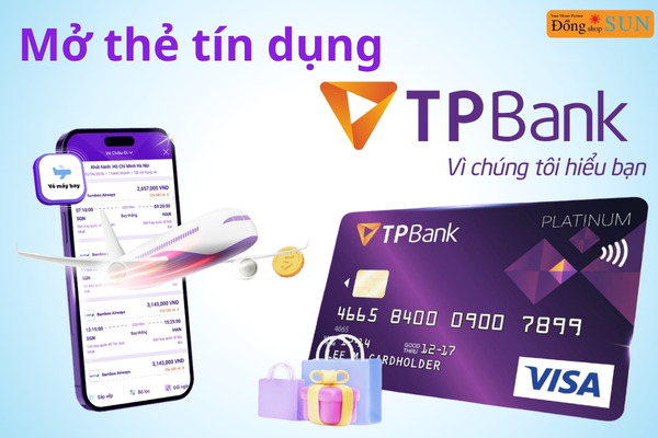 Mở Thẻ Tín Dụng TPBank Nhanh Chóng Tại Nhà