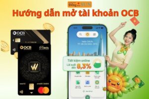 Hướng dẫn mở tài khoản OCB