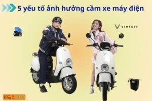 Yếu Tố Ảnh Hưởng Đến Giá Trị Cầm Đồ Xe Máy Điện