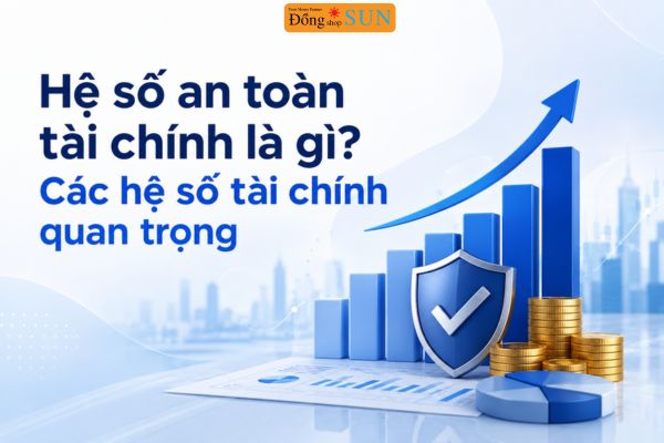 Hệ số an toàn tài chính là gì