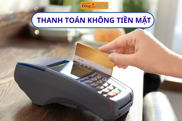 Thanh toán không tiền mặt là gì?