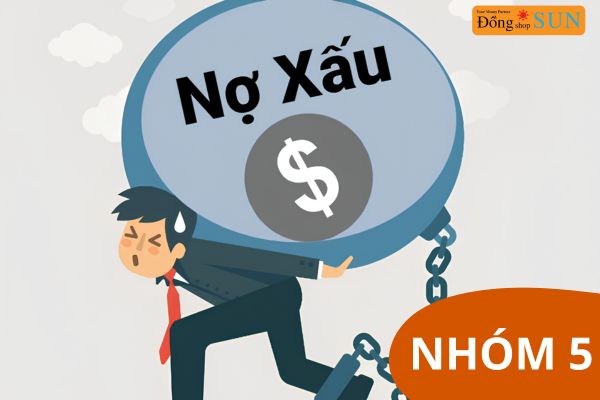 Nợ xấu nhóm 5