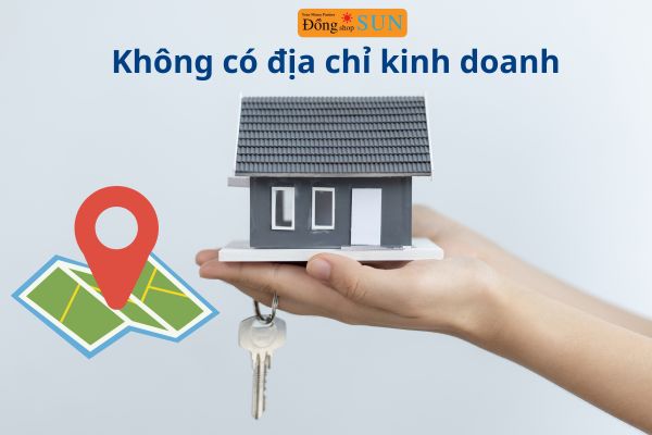 Không có địa chỉ kinh doanh rõ ràng